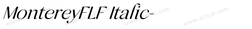 MontereyFLF Italic字体转换